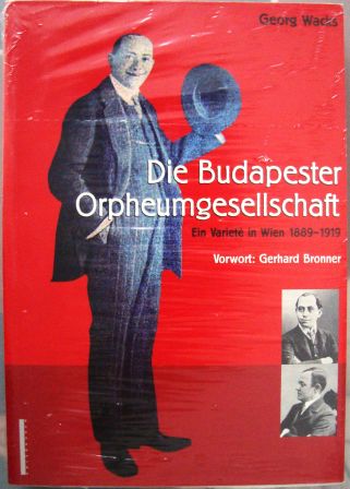 Die Budapester Orpheumgesellschaft